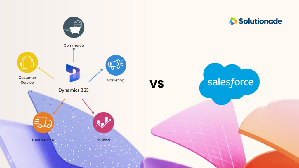 Dynamics 365 vs Salesforce