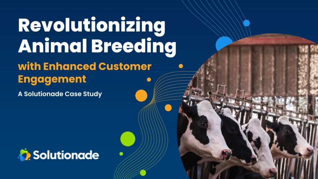 Revolutionizing Animal Breeding with Enhanced Customer Engagement